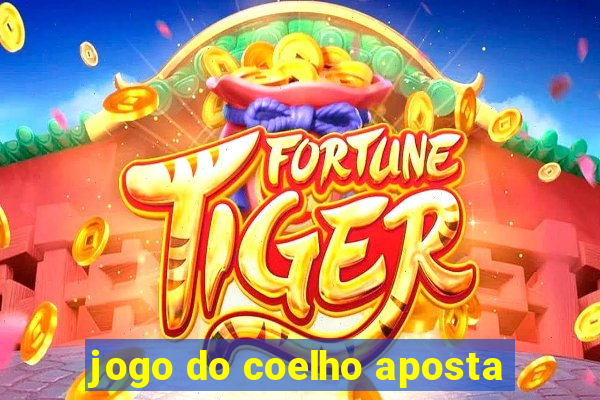 jogo do coelho aposta